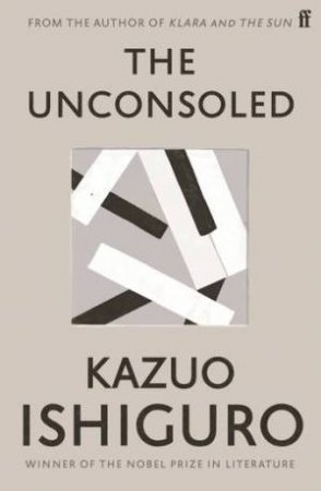 The Unconsoled by Kazuo Ishiguro