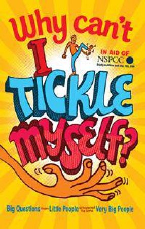 Why Can't I Tickle Myself? by Gemma Elwin Harris