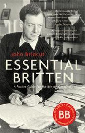 Essential Britten by John Bridcut