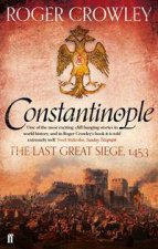 Constantinople The Last Great Siege 1453