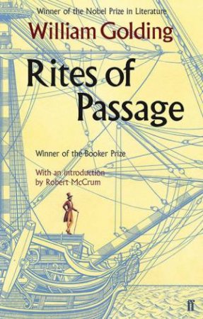 Rites of Passage by William Golding