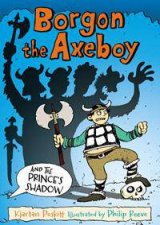 Borgon the Axeboy and the Princes Shadow