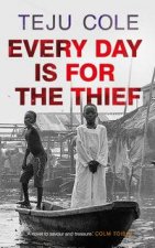 Every Day is for the Thief