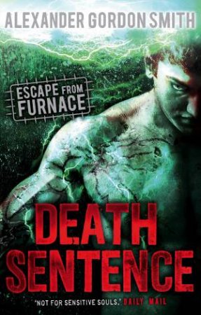 Death Sentence by Alexander Gordon Smith