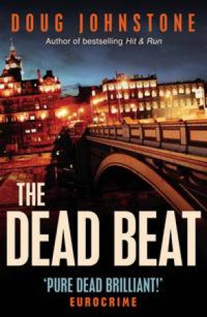 The Dead Beat by Doug Johnstone