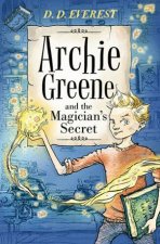 Archie Greene And The Magicians Secret