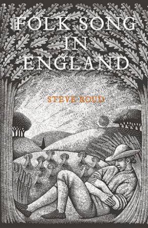 Folk Song In England by Steve Roud
