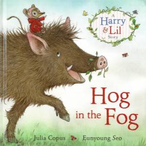 A Harry & Lil Story by Julia Copus