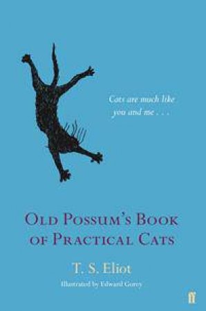 Old Possum's Book of Practical Cats