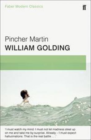 Faber Modern Classics: Pincher Martin by William Golding