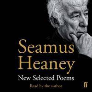 New and Selected Poems [CD] by Seamus Heaney