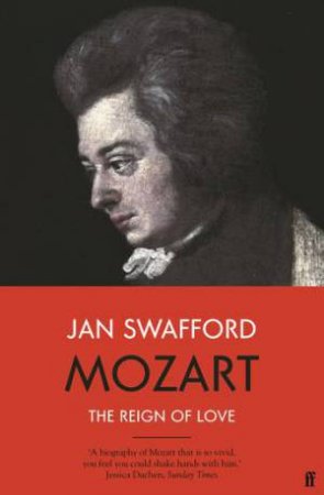 Mozart by Jan Swafford