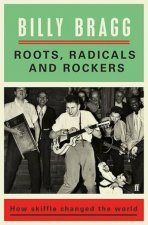 Roots Radicals And Rockers