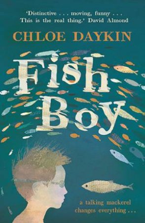 Fish Boy by Richard Jones & Chloe Daykin
