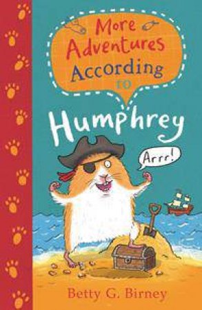 More Adventures According To Humphrey by Betty G Birney