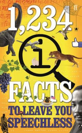 1,234 QI Facts To Leave You Speechless by John Mitchinson & James Harkin & John Lloyd