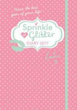 Sprinkle Of Glitter Diary 2017