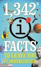 1342 QI Facts To Leave You Flabbergasted