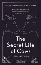 The Secret Life Of Cows