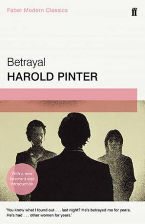 Betrayal by Harold Pinter
