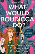 What Would Boudicca Do