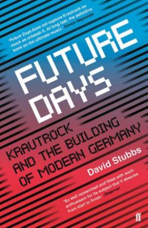 Future Days by David Stubbs