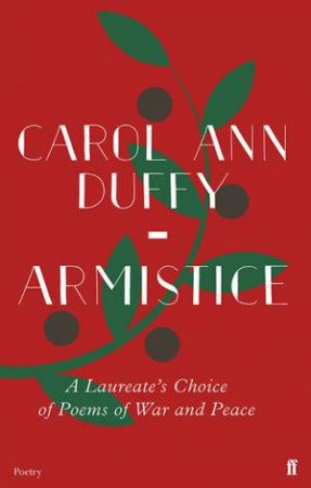 Armistice by Carol Ann Duffy