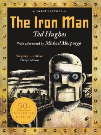 The Iron Man by Ted Hughes & Andrew Davidson