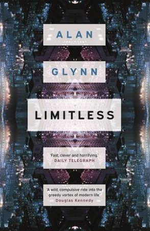 Limitless by Alan Glynn