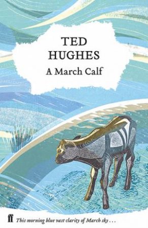 A March Calf by Ted Hughes