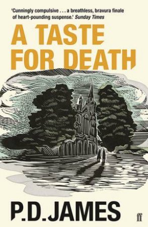 A Taste For Death by P. D. James