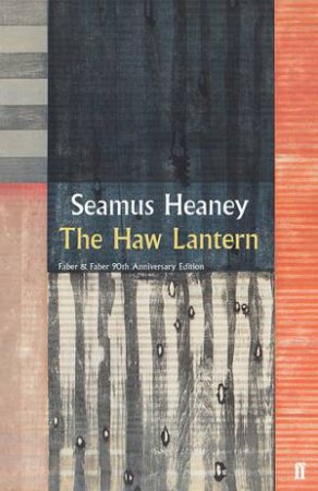 The Haw Lantern by Seamus Heaney