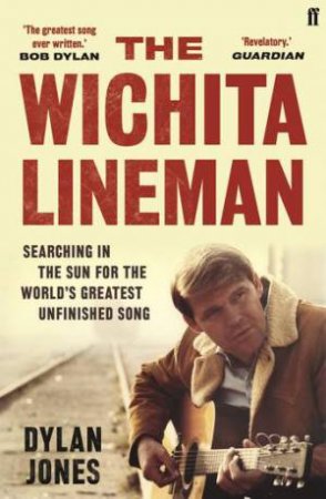 The Wichita Lineman by Dylan Jones