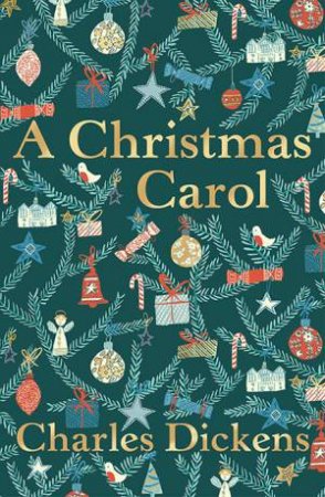 A Christmas Carol by Charles Dickens