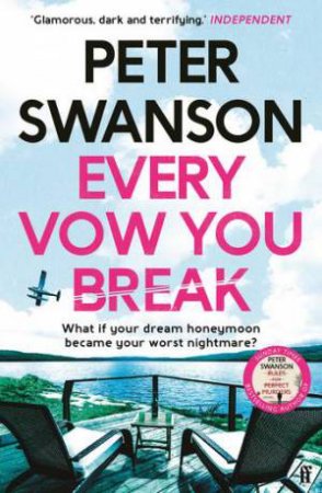 Every Vow You Break by Peter Swanson