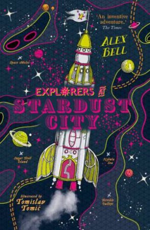 Explorers At Stardust City by Alex Bell