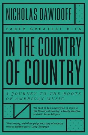 In The Country Of Country by Nicholas Dawidoff