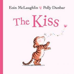The Kiss by Eoin McLaughlin & Polly Dunbar