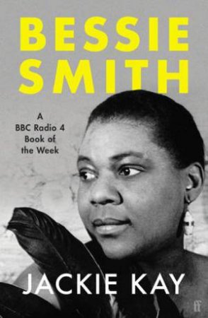 Bessie Smith by Jackie Kay