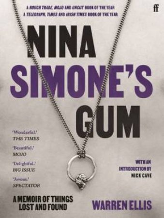 Nina Simone's Gum by Warren Ellis