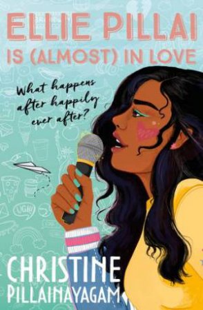 Ellie Pillai is (Almost) in Love by Christine Pillainayagam