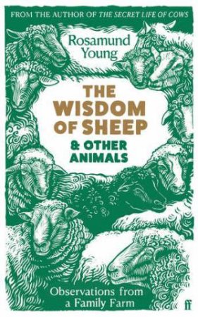 The Wisdom of Sheep & Other Animals