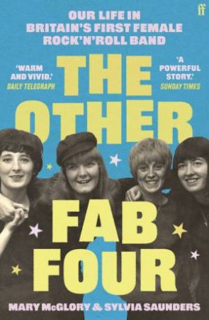 The Other Fab Four by Mary McGlory & Sylvia Saunders