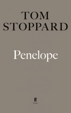 Penelope by Tom Stoppard