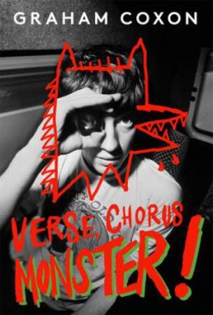 Verse, Chorus, Monster!