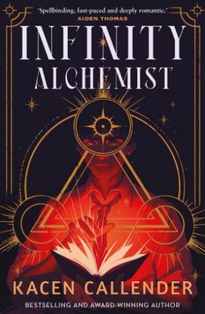Infinity Alchemist by Kacen Callender