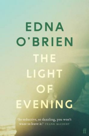 The Light of Evening by Edna O'Brien