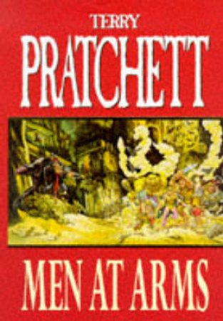 Men At Arms by Terry Pratchett