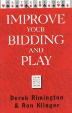 Master Bridge Improve Your Bidding And Play