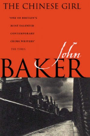 The Chinese Girl by John Baker